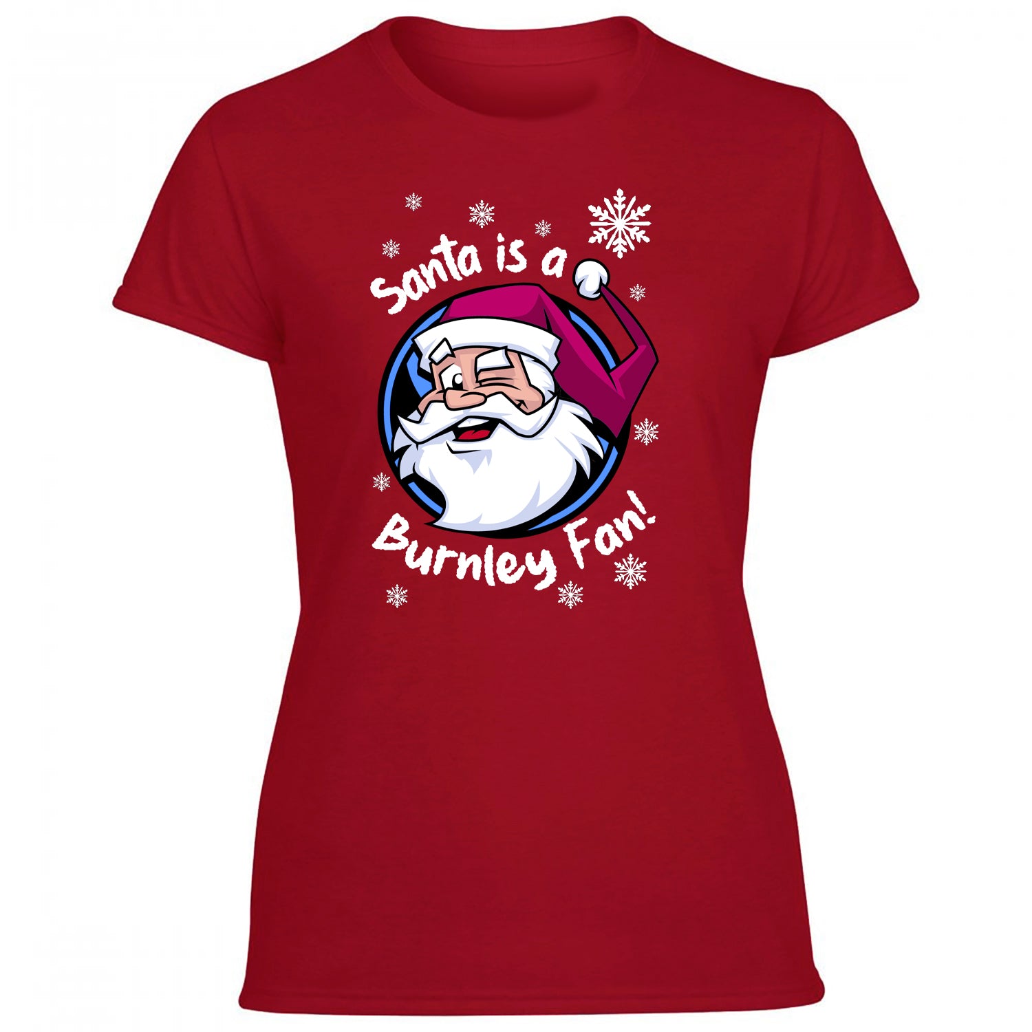Santa Is A Burnley Fan! Women's Tshirt