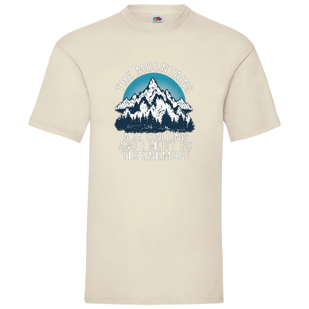 TickinEmOff Men's Tshirt FOTL (The Mountains Are Calling)