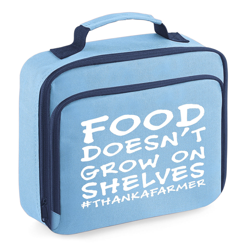 Food Doesn't Grow On Shelves Insulated Lunch Box