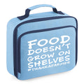 Food Doesn't Grow On Shelves Insulated Lunch Box
