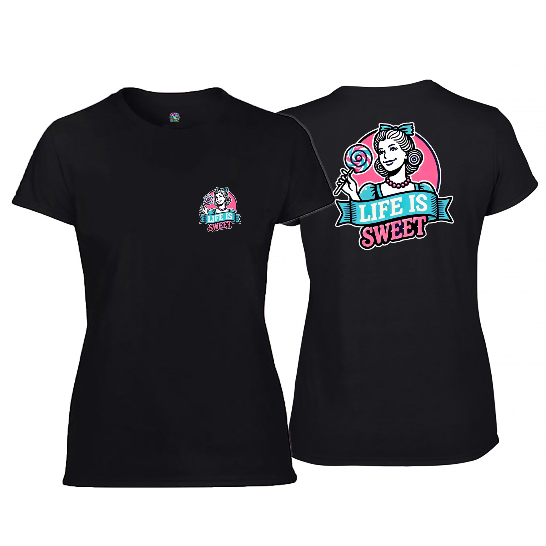 Candy Cabs Life Is Sweet 'Lady' Women's Tshirt