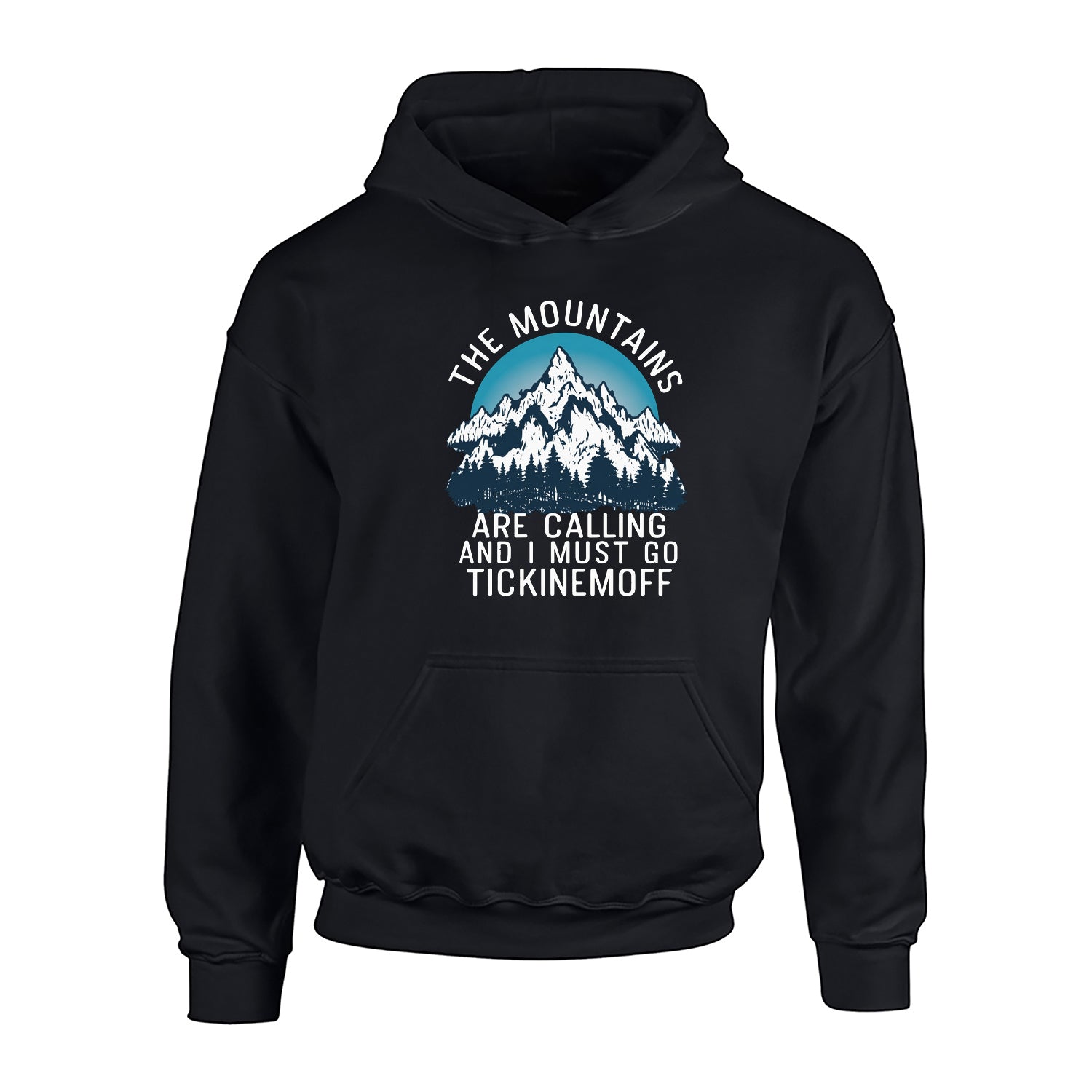 TickinEmOff Children's Hoodie (The Mountains Are Calling)