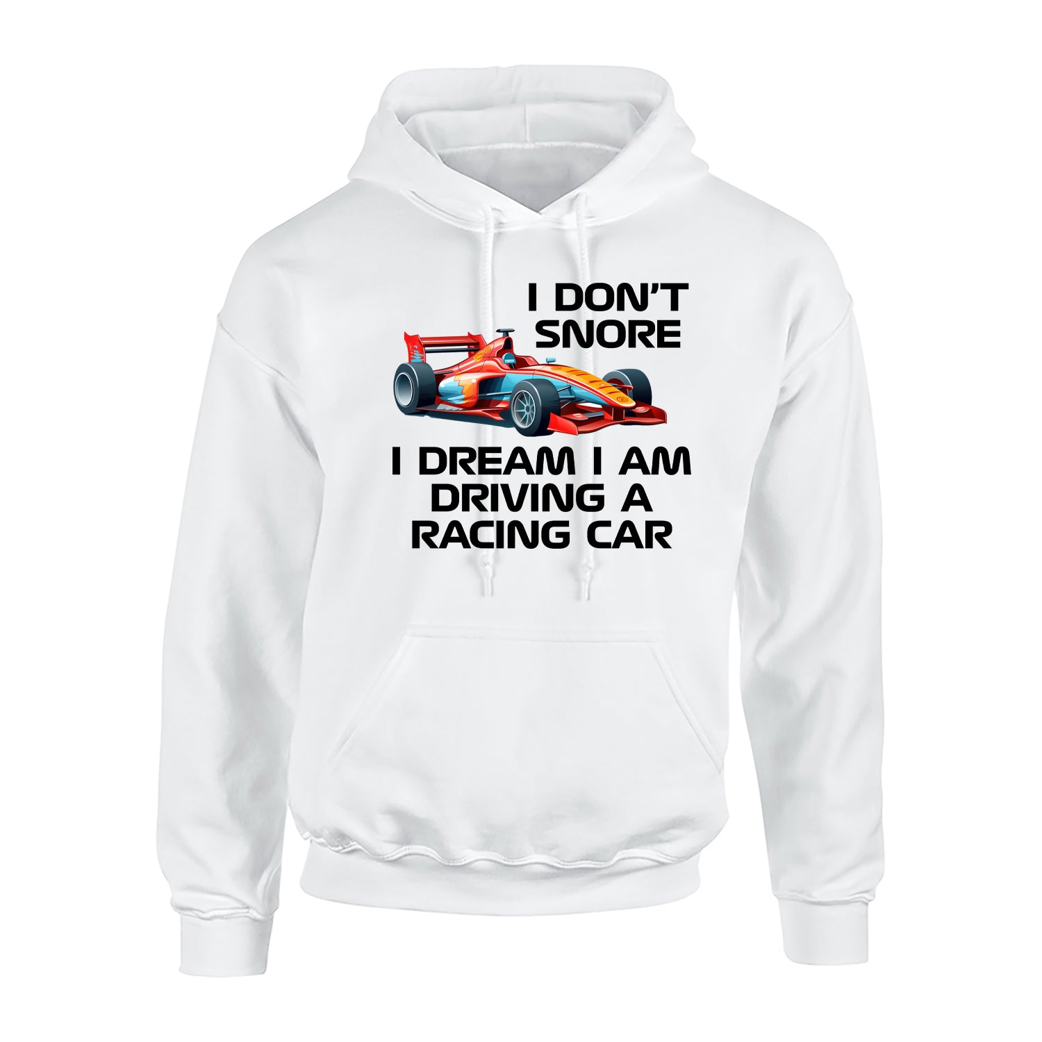 I Don't Snore Adult's Hoodie
