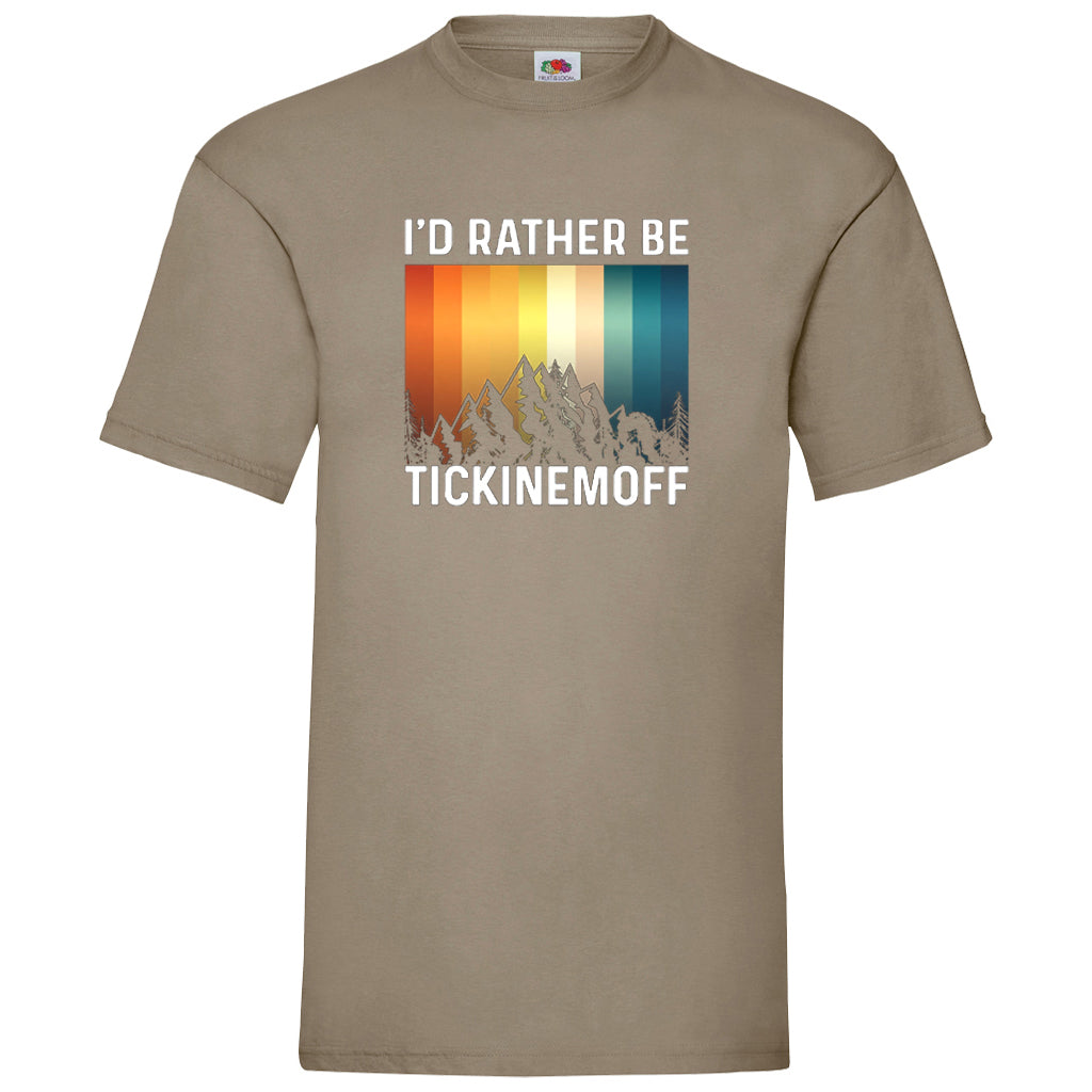 TickinEmOff Men's Tshirt FOTL (I'd Rather Be TickinEmOff)