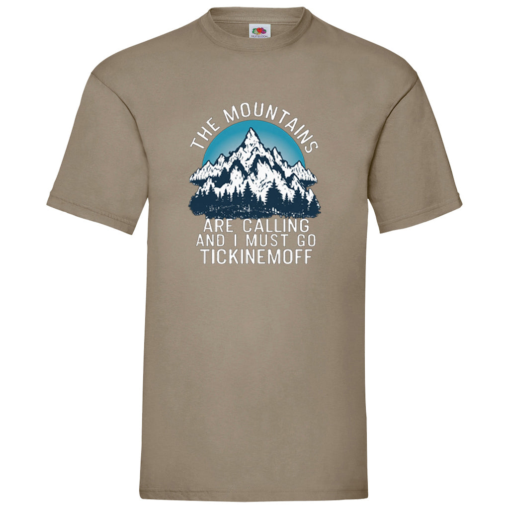 TickinEmOff Men's Tshirt FOTL (The Mountains Are Calling)