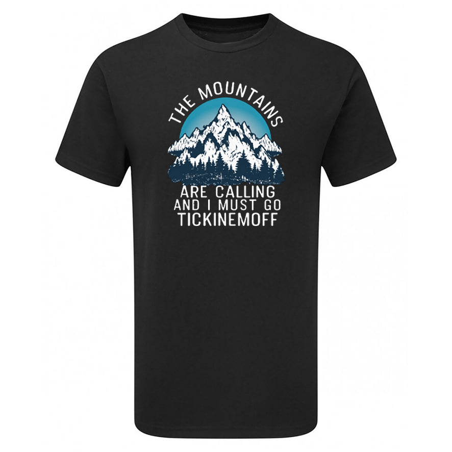 TickinEmOff Children's Tshirt (The Mountains Are Calling)