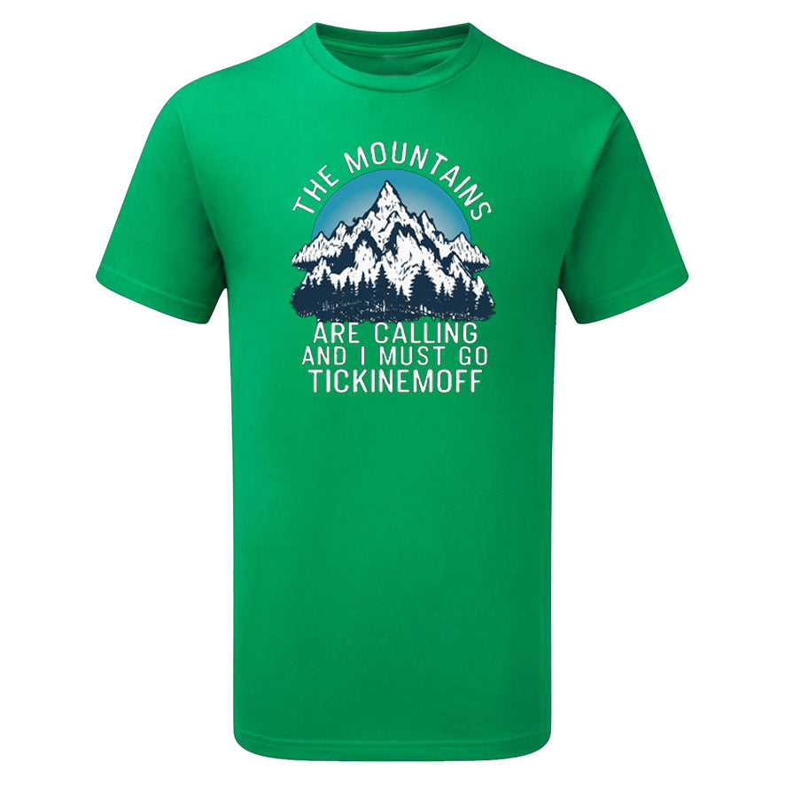 TickinEmOff Children's Tshirt (The Mountains Are Calling)