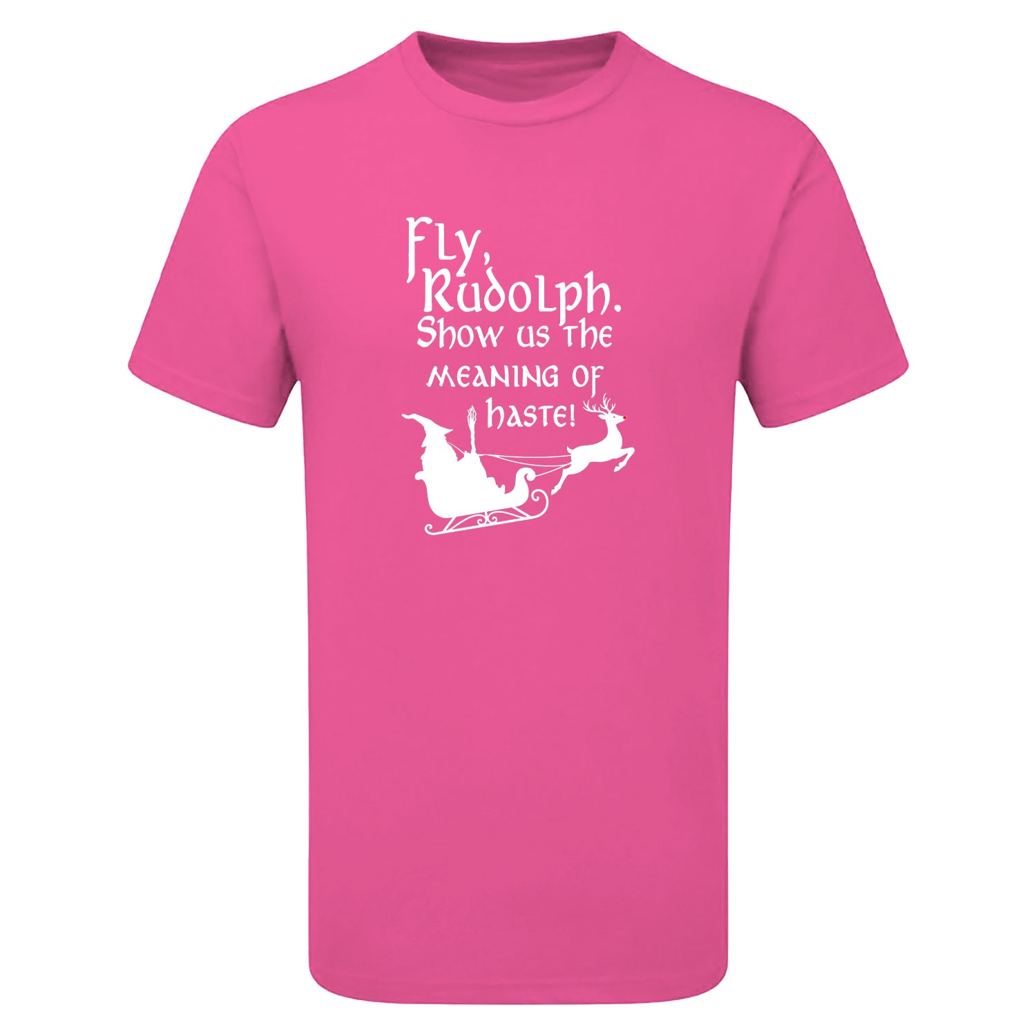 Fly Rudolph Show Us The Meaning Of Haste Children's Tshirt