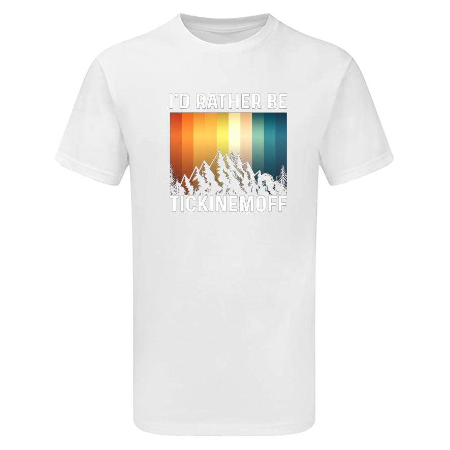 TickinEmOff Men's Tshirt (I'd Rather Be TickinEmOff)
