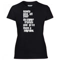 How To Piss Off Your Designer Friends Women's Tshirt