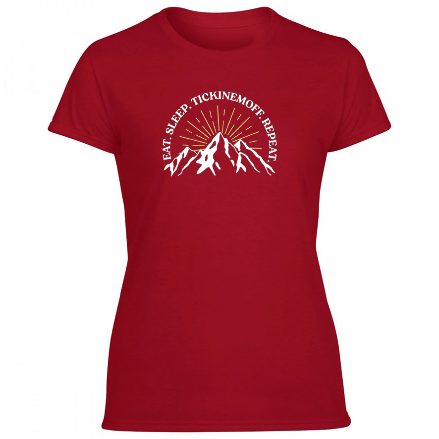TickinEmOff Women's Tshirt (Eat. Sleep. TickinEmOff. Repeat.)