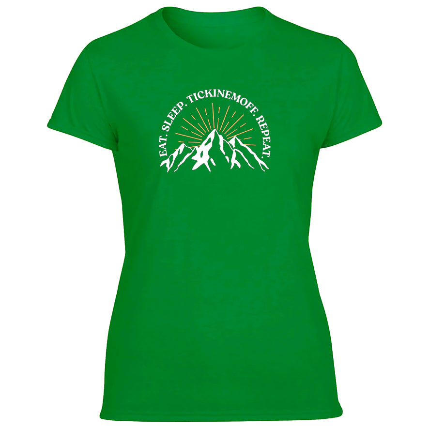 TickinEmOff Women's Tshirt (Eat. Sleep. TickinEmOff. Repeat.)