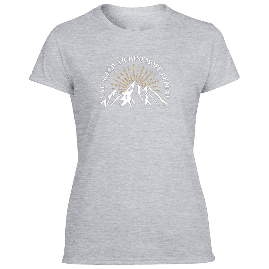 TickinEmOff Women's Tshirt (Eat. Sleep. TickinEmOff. Repeat.)