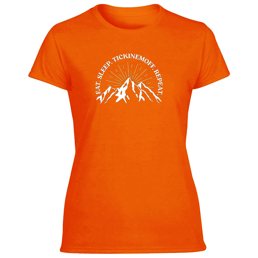 TickinEmOff Women's Tshirt (Eat. Sleep. TickinEmOff. Repeat.)