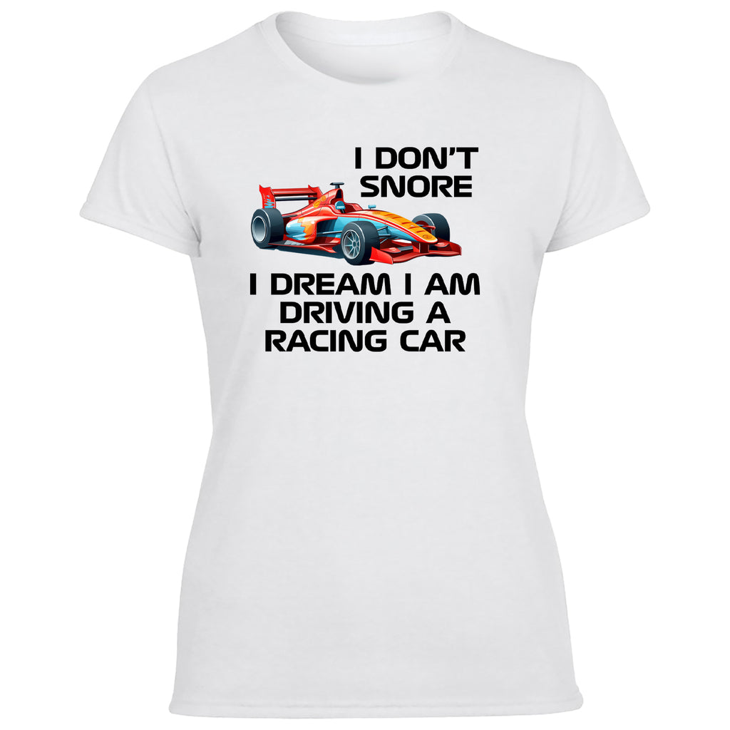 I Don't Snore Women's Tshirt